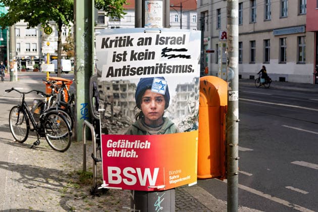 Berlin, August 7, 2026—Election poster for the BSW party, Criticism of Israel Is Not Anti-Semitism, for the election to the 20th Berlin House of Representatives and the district councils on September 20, 2026