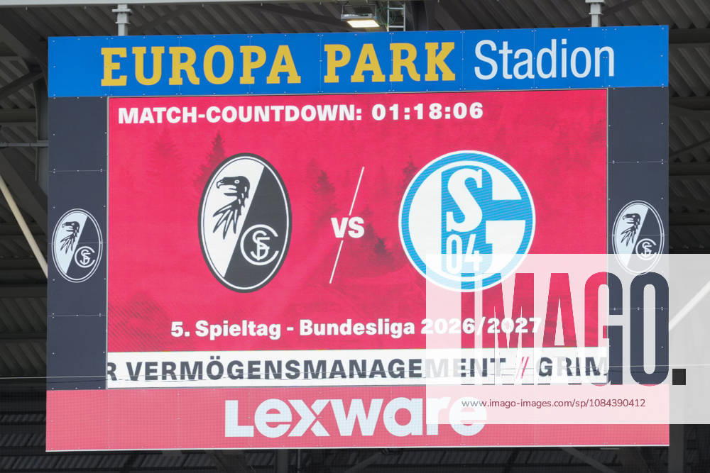 1 Bundesliga: SC Freiburg vs. FC Schalke 04, October 11, 2026; Scoreboard with match countdown: 1 Bundesliga: SC Freiburg vs. FC Schalke 04, Europa-Park Stadium, October 11, 2026 DFB and DFL regulations prohibit any use of photographs as image sequences and or quasi-video.