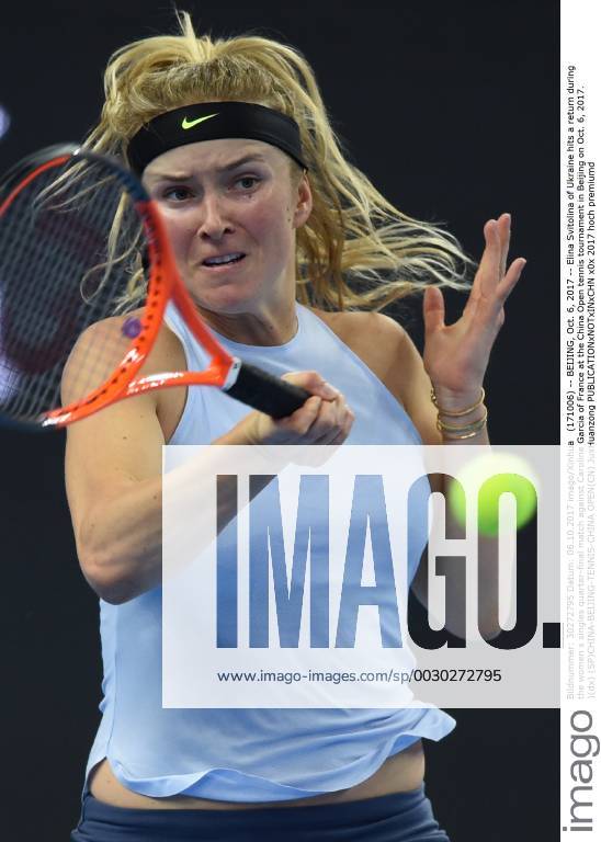 (171006) -- BEIJING, Oct. 6, 2017 -- Elina Svitolina of Ukraine hits a return during the women s singles quarter-final match against Caroline Garcia of France at the China Open tennis tournament in Beijing on Oct. 6, 2017. )(dx) (SP)CHINA-BEIJING-TENNIS-CHINA OPEN(CN) JuxHuanzong