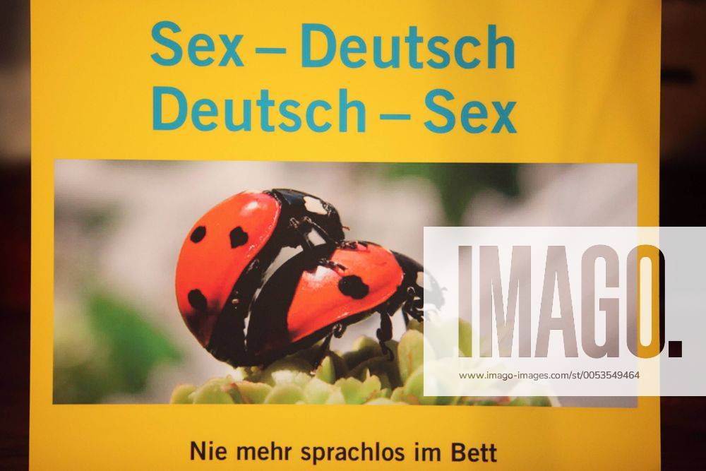 Wörterbuch Sex-Deutsch, Deutsch-Sex - BUCHMESSE FRANKFURT