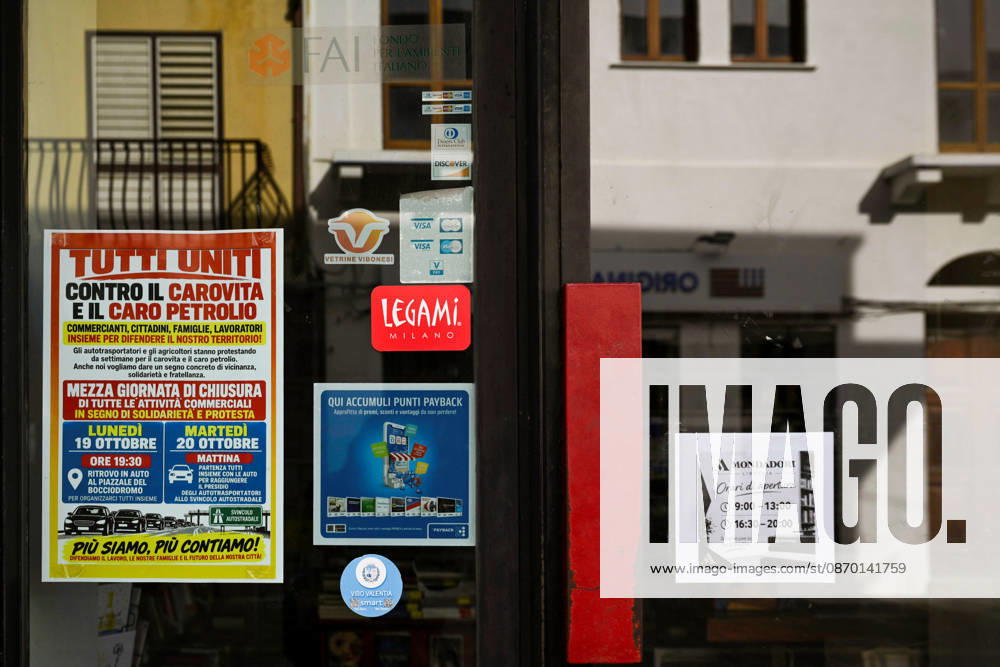 Shops closed due to protests in Vibo Valentia CALABRIA, ITALY - OCTOBER 20: A poster calling for shop closure seen in a book shop in Vibo Valentia.Protests for hight cost of living and fuel prices spontaneously organized by truck drivers and workers in agriculture sector sparkled in Calabria, South Italy, since early October, severely affecting supply chain distribution. in Vibo Valentia protests go on with closed shop, for disruption of HGV supply chain, and local audience attending pacific protests at S. Onofrio’s crossroad. Protests in Calabria will go on until October 27th. Valeria Ferraro Anadolu Calabria Italy. Editorial use only. Please get in touch for any other usage.