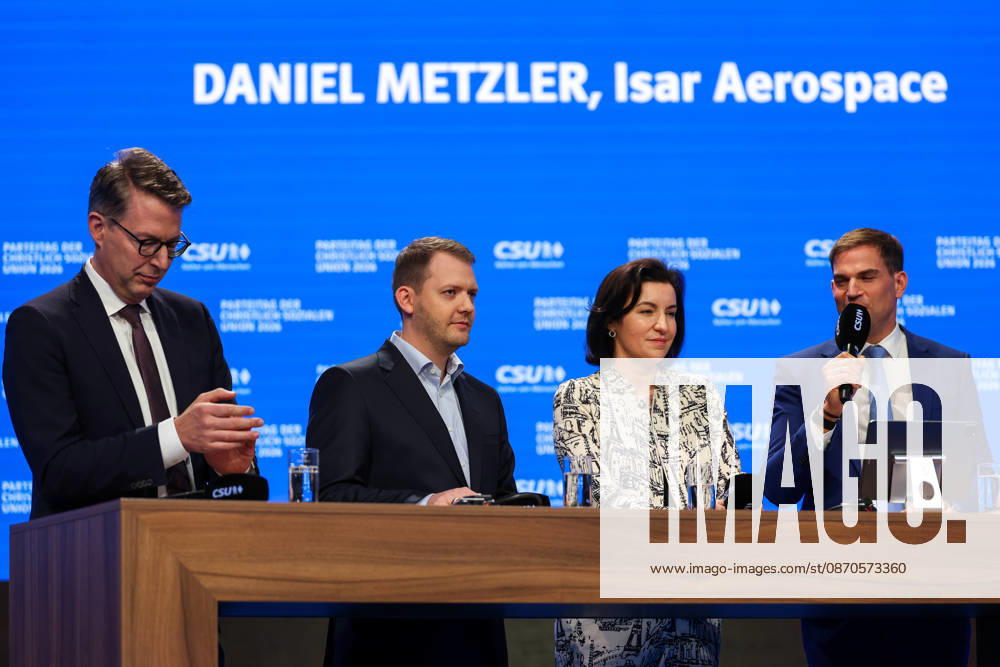 2026 CSU Party Convention: Daniel Metzler, CEO of Isar Aerospace, center, at the 2026 CSU Party Convention at the Munich Trade Fair Center