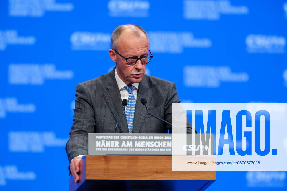 2026 CSU Party Convention: Friedrich Merz, Federal Chancellor and Federal Chairman of the Christian Democratic Union of Germany (CDU), at the 2026 CSU Party Convention at the Munich Trade Fair