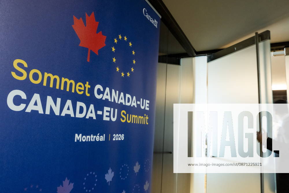 Signage for the EU-Canada summit, in Montreal, is seen on Thursday, Oct. 29, 2026. Montreal CANADA - ZUMAc35_ 20261029_zaf_c35_017