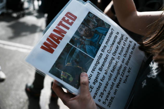 October 10, 2026, New York, New York, USA: A protester holds a Wanted Sign with ICE Agent Brendan Cuni , accused of shooting Oscar Belgal, on a sign at an anti-ICE protest near Union Square on October 10, 2026 in New York City. Protesters take to the streets following an incident where ICE agents shot a 28-year-old-man, Oscar Belgal while he in a vehicle with his 5-year old child in the Marble Hill neighborhood in the Bronx. New York USA - ZUMAb148 20261010_zap_b148_039 Copyright: xBryanxSmithx